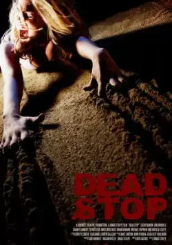 Смертельная остановка / Dead Stop (2011) фильм скачать через торрент в хорошем качестве