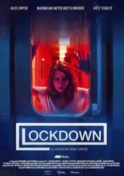Смертоносное пробуждение / Lockdown: Tödliches Erwachen (2017) фильм скачать через торрент в хорошем качестве