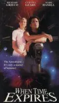 Когда время выйдет / When Time Expires (1997) фильм скачать через торрент в хорошем качестве