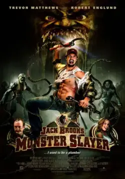 Скачать Джек Брукс / Jack Brooks: Monster Slayer (2007) фильм через торрент на русском