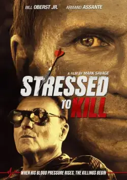 Почерк убийства / Stressed to Kill (2016) фильм скачать через торрент в хорошем качестве