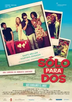 Твое бикини в моем чемодане / Solo para dos (2013) фильм скачать через торрент в хорошем качестве