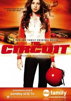 Кольцевые гонки / The Circuit (2008) фильм скачать через торрент в хорошем качестве