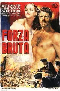 Грубая сила / Brute Force (1947) фильм скачать через торрент в хорошем качестве