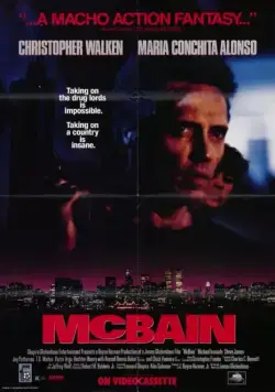 Скачать МакБэйн / McBain (1991) фильм через торрент на русском