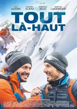Скачать На самый верх / Tout là-haut (2017) фильм через торрент на русском