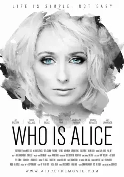 Кто такая Элис? / Who Is Alice (2017) фильм скачать через торрент в хорошем качестве