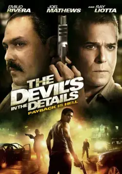 Дьявол в деталях / The Devil's in the Details (2013) фильм скачать через торрент в хорошем качестве