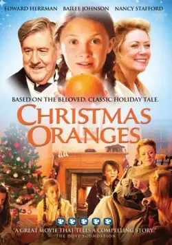 Рождественские апельсины / Christmas Oranges (2012) фильм скачать через торрент в хорошем качестве