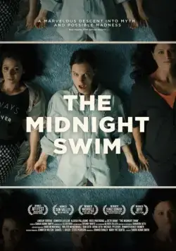 Полночное плавание / The Midnight Swim (2014) фильм скачать через торрент в хорошем качестве
