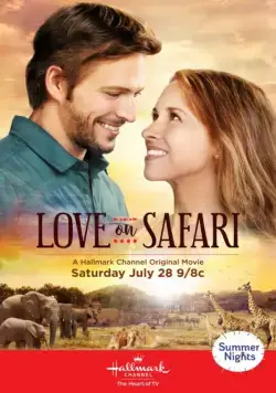 Скачать Любовь на сафари / Love on Safari (2018) фильм через торрент на русском