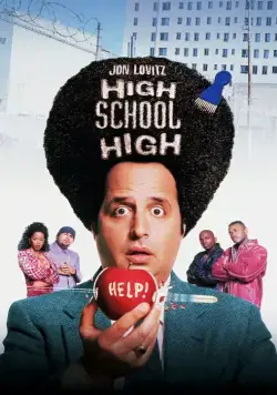 Учитель и чудовища / High School High (1996) фильм скачать через торрент в хорошем качестве
