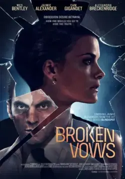 Нарушенные обеты / Broken Vows (2016) фильм скачать через торрент в хорошем качестве