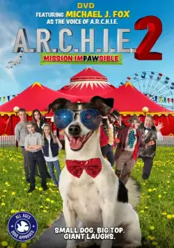 Арчи 2 / A.R.C.H.I.E. 2 (2018) фильм скачать через торрент в хорошем качестве