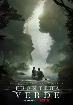 Зелёная граница / Frontera Verde (2019) сериал скачать через торрент в хорошем качестве