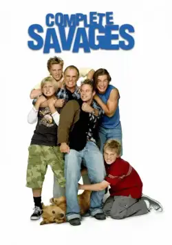 Настоящие дикари / Complete Savages (2004) сериал скачать через торрент в хорошем качестве