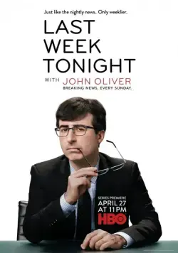 События Прошедшей Недели с Джоном Оливером / Last Week Tonight with John Oliver (2014) сериал скачать через торрент в хорошем качестве