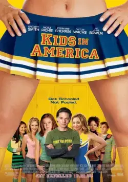 Скачать Американские детки / Kids in America (2005) фильм через торрент на русском
