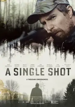 Единственный выстрел / A Single Shot (2013) фильм скачать через торрент в хорошем качестве