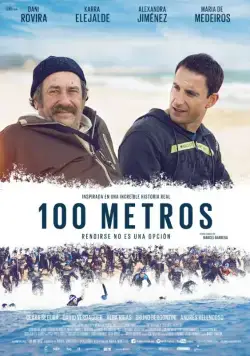 100 метров / 100 metros (2016) фильм скачать через торрент в хорошем качестве