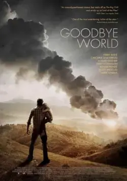 Прощай, мир / Goodbye World (2013) фильм скачать через торрент в хорошем качестве
