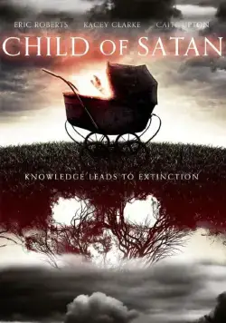 Дитя Сатаны / Child of Satan (2017) фильм скачать через торрент в хорошем качестве