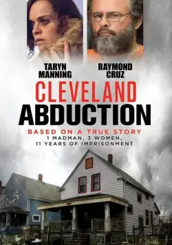 Кливлендские пленницы / Cleveland Abduction (2015) фильм скачать через торрент в хорошем качестве