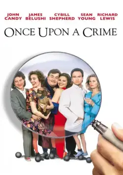 Однажды преступив закон / Once Upon a Crime... (1992) фильм скачать через торрент в хорошем качестве