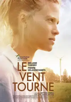 Скачать Ветер перемен / Le vent tourne (2018) фильм через торрент на русском