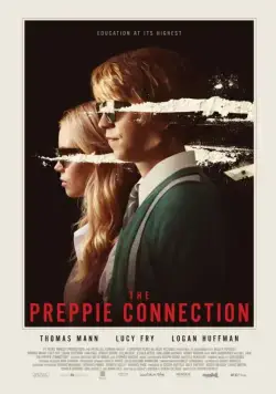 Студент со связями / The Preppie Connection (2015) фильм скачать через торрент в хорошем качестве