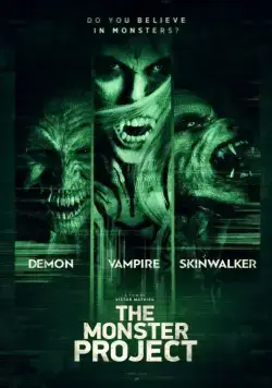 Проект «Монстр» / The Monster Project (2017) фильм скачать через торрент в хорошем качестве