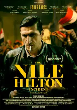 Случай в отеле «Нил Хилтон» / The Nile Hilton Incident (2017) фильм скачать через торрент в хорошем качестве