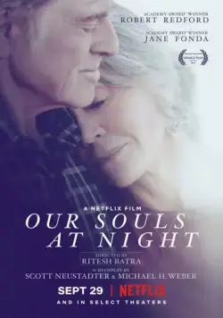 Наши души по ночам / Our Souls at Night (2017) фильм скачать через торрент в хорошем качестве
