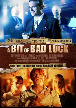 Немножко неудачи / A Bit of Bad Luck (2014) фильм скачать через торрент в хорошем качестве