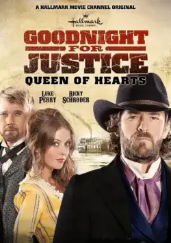 Справедливый судья 2 / Goodnight for Justice: Queen of Hearts (2013) фильм скачать через торрент в хорошем качестве