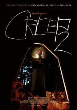 Ублюдок 2 / Creep 2 (2017) фильм скачать через торрент в хорошем качестве