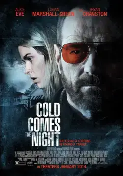 Взгляд зимы / Cold Comes the Night (2013) фильм скачать через торрент в хорошем качестве