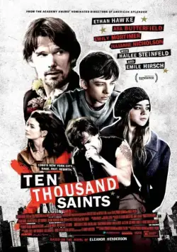 Десять тысяч святых / 10000 Saints (2015) фильм скачать через торрент в хорошем качестве