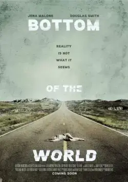 На дне мира / Bottom of the World (2017) фильм скачать через торрент в хорошем качестве