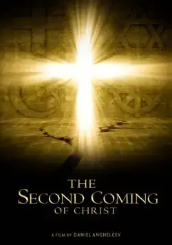 Второе пришествие Христа / The Second Coming of Christ (2018) фильм скачать через торрент в хорошем качестве