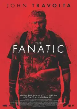 Фанат / The Fanatic (2019) фильм скачать через торрент в хорошем качестве