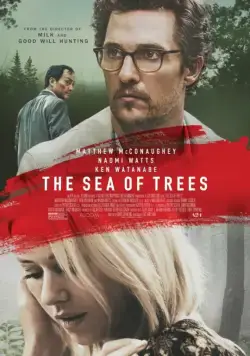 Скачать Лес самоубийц / The Sea of Trees (2015) фильм через торрент на русском