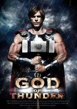 Бог грома / God of Thunder (2015) фильм скачать через торрент в хорошем качестве