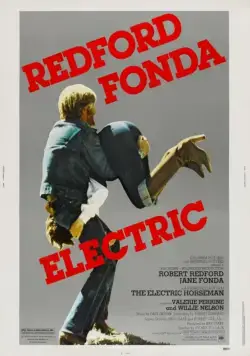 Электрический всадник / The Electric Horseman (1979) фильм скачать через торрент в хорошем качестве