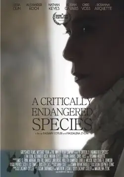 Виды под угрозой исчезновения / A Critically Endangered Species (2017) фильм скачать через торрент в хорошем качестве