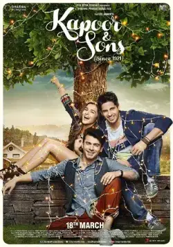 Капур и сыновья / Kapoor & Sons (2016) фильм скачать через торрент в хорошем качестве