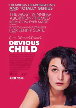 Свой ребёнок / Obvious Child (2014) фильм скачать через торрент в хорошем качестве