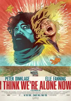 Кажется, мы остались одни / I Think We're Alone Now (2018) фильм скачать через торрент в хорошем качестве