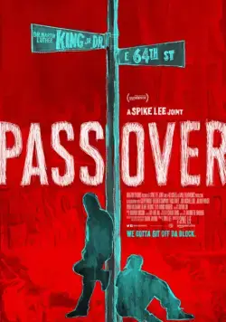 Скачать Переход / Pass Over (2018) фильм через торрент на русском