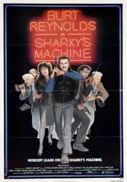 Команда Шарки / Sharky's Machine (1981) фильм скачать через торрент в хорошем качестве